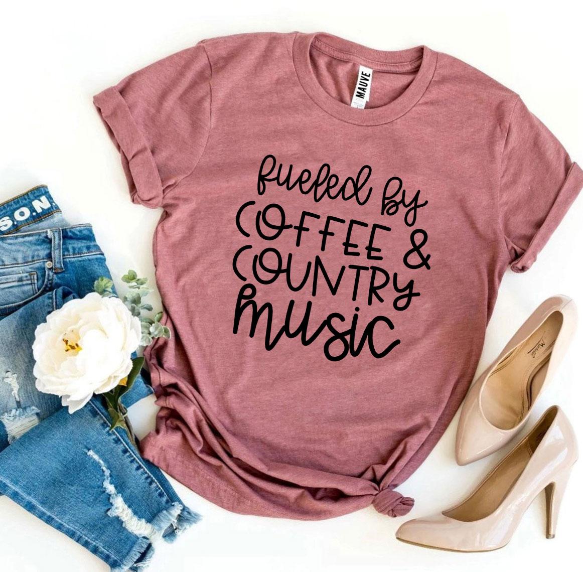 Fueled by Coffee and Country Music T-Shirt
